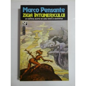 ZIUA INTUNERICULUI - MARCO PENSANTE